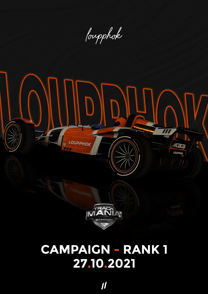Trackmania 2 Campaign Rank 1 - Loupphok