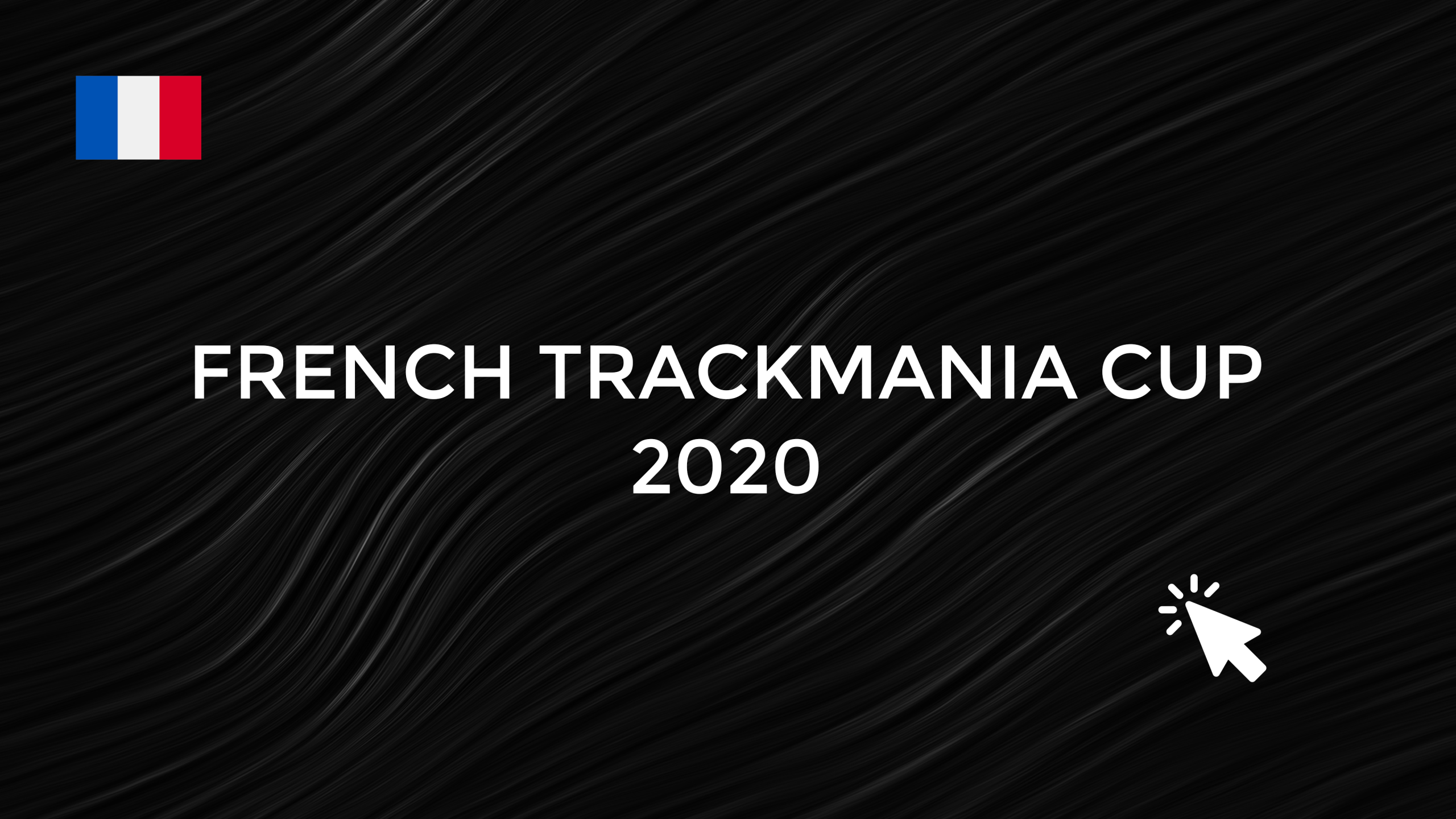 French Trackmania Cup 2020