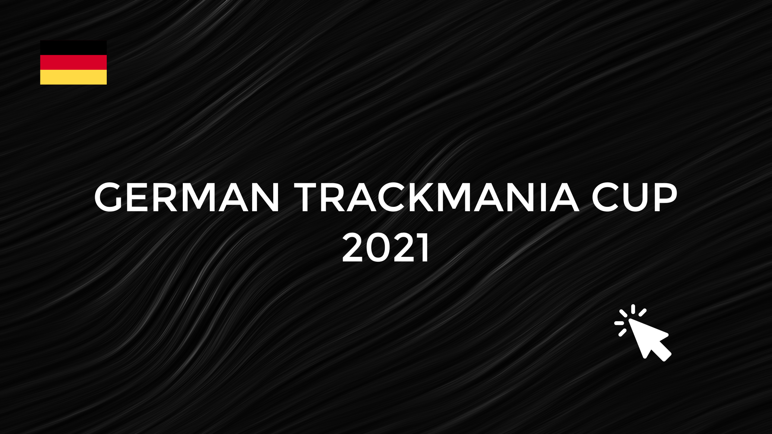 German Trackmania Cup 2021