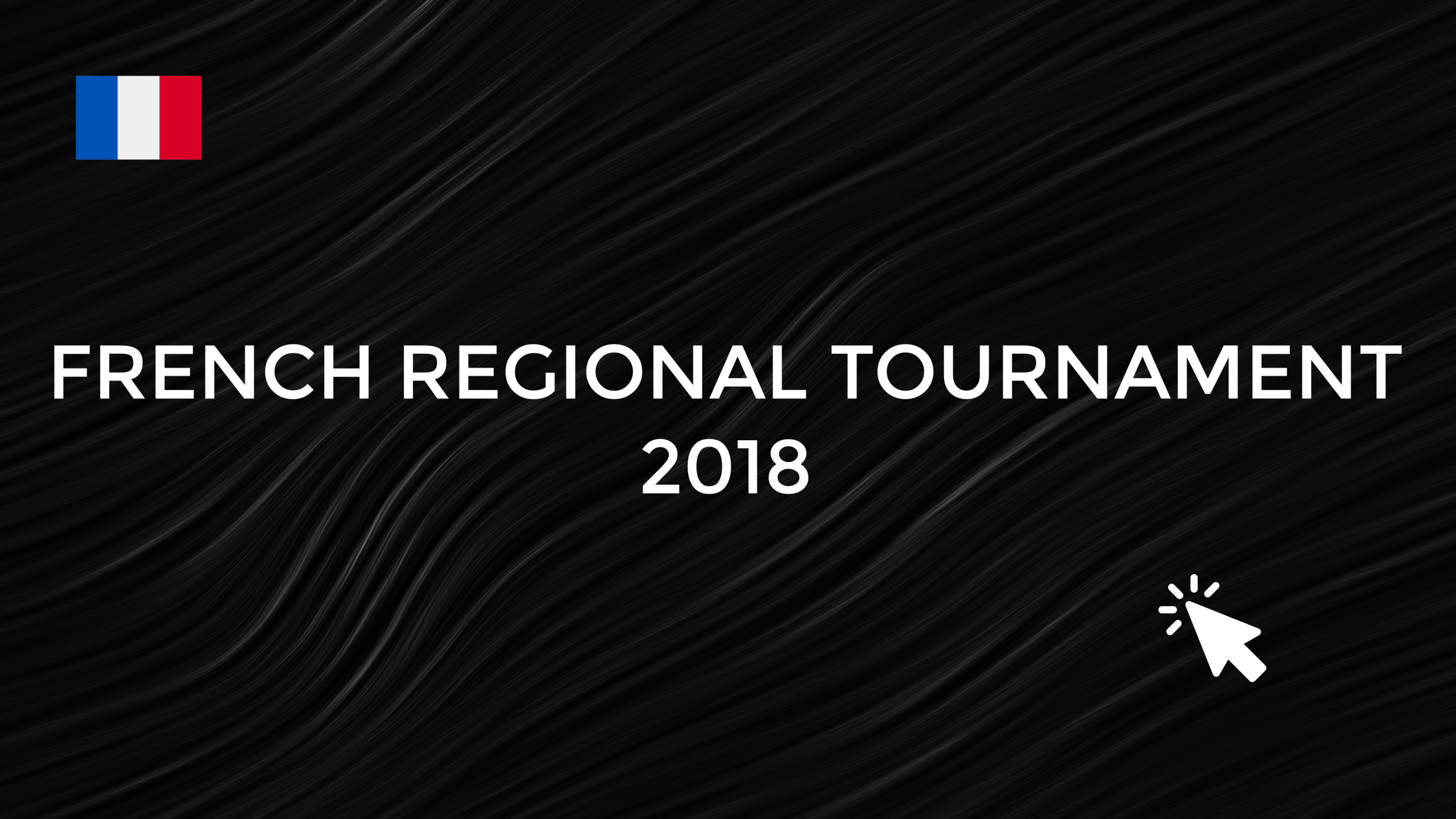 French Regional Tournament Trackmania 2018